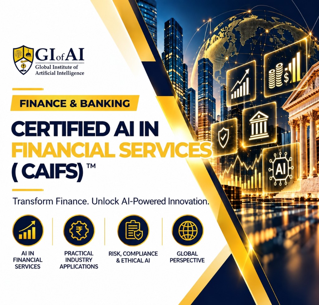 Finance & Banking: Certified AI in Financial Services (CAIFS)